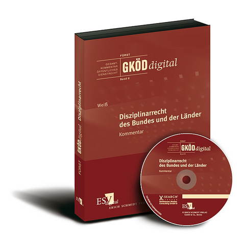 GK&Ouml;Ddigital. Gesamtkommentar &Ouml;ffentliches Dienstrecht / Disziplinarrecht des Bundes und der L&auml;nder (GK&Ouml;Ddigital, Band II) - im Abonnementbezug - Hans-Dietrich Wei&szlig;