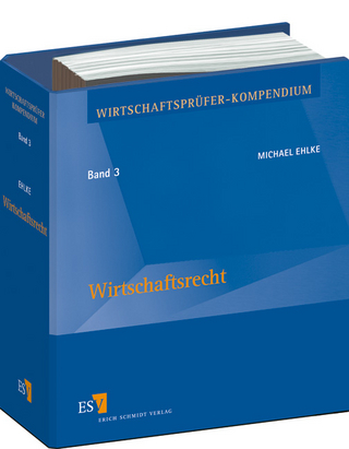 Wirtschaftsprüfer-Kompendium / Wirtschaftsprüfer-Kompendium Band 3: Wirtschaftsrecht - Abonnement