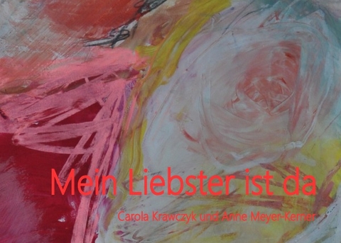 Mein Liebster ist da - Carola Krawczyk