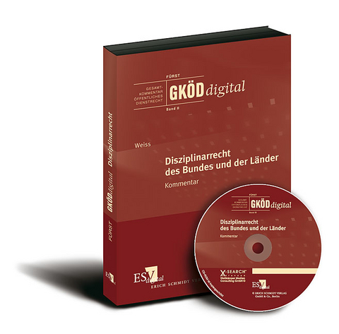 GK&Ouml;Ddigital. Gesamtkommentar &Ouml;ffentliches Dienstrecht / Disziplinarrecht des Bundes und der L&auml;nder (GK&Ouml;Ddigital, Band II) - bei Doppelbezug Print und CD-ROM - Hans-Dietrich Wei&szlig;