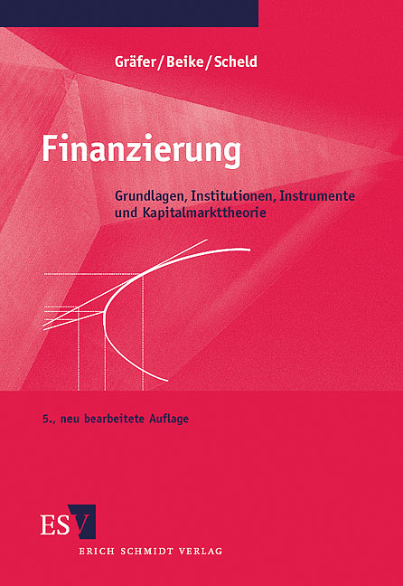 Finanzierung - Horst Gr&auml;fer, Rolf Beike, Guido A Scheld