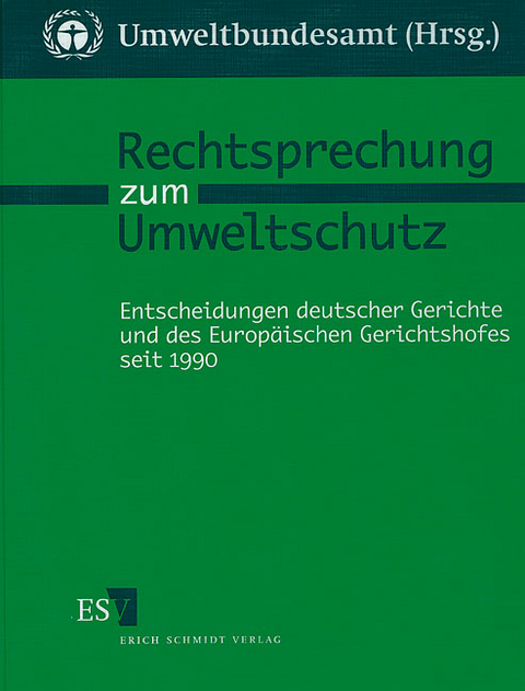 Rechtsprechung zum Umweltschutz