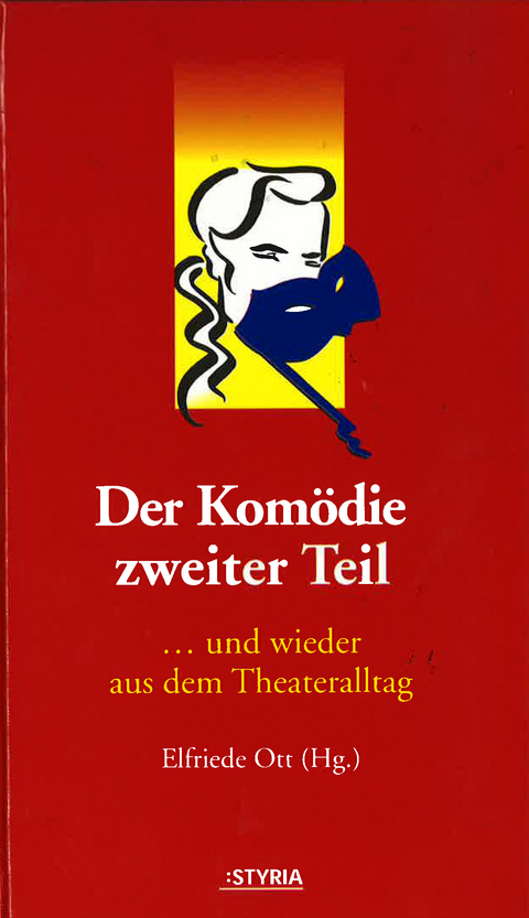 Der Kom&ouml;die zweiter Teil - Elfriede Ott