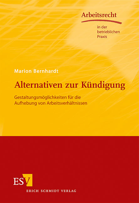Alternativen zur K&uuml;ndigung - Marion Bernhardt