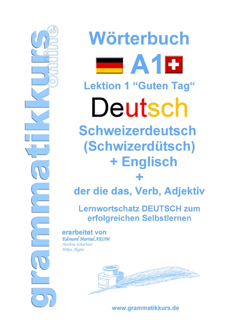 W&ouml;rterbuch Deutsch - Schweizerdeutsch (Schwizerd&uuml;tsch) - Englisch Niveau A1 - Marlene Schachner