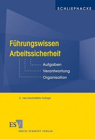 Führungswissen Arbeitssicherheit