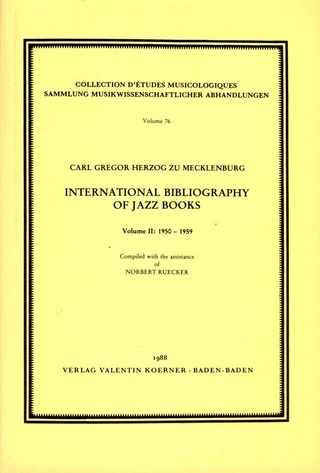 International Bibliography of Jazz Books.Compiled with the assistance of Norbert Ruecker.