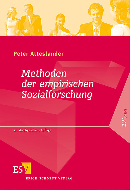 Methoden der empirischen Sozialforschung - Peter Atteslander