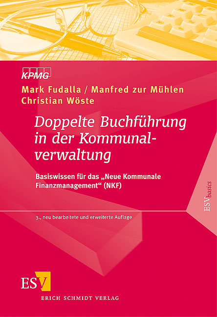 Doppelte Buchf&uuml;hrung in der Kommunalverwaltung - Mark Fudalla, Manfred M&uuml;hlen, Christian W&ouml;ste