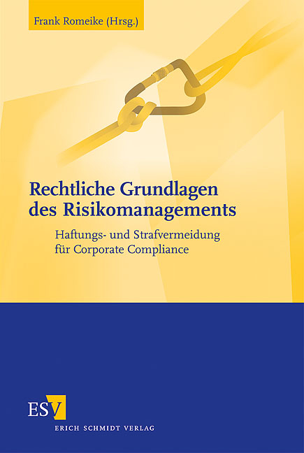 Rechtliche Grundlagen des Risikomanagements - 
