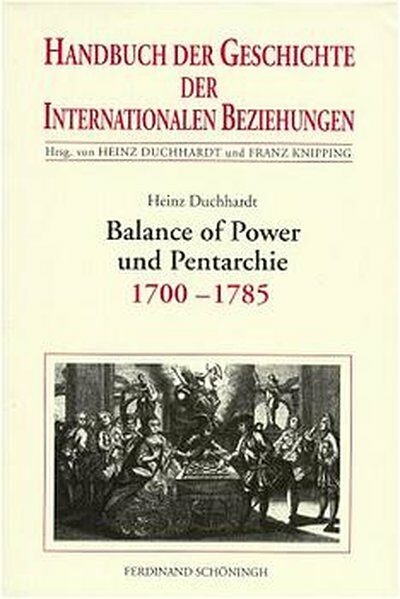 "Balance of Power" und Pentarchie - Heinz Duchhardt