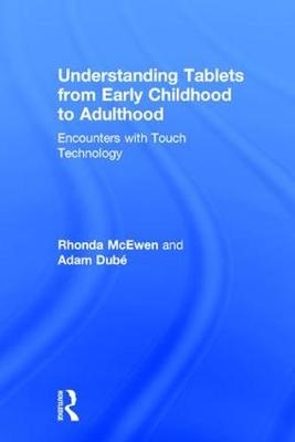 Understanding Tablets from Early Childhood to Adulthood