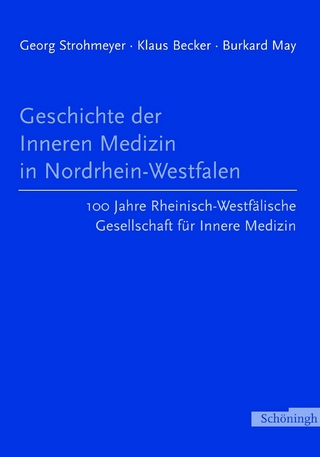 Geschichte der Inneren Medizin in Nordrhein-Westfalen