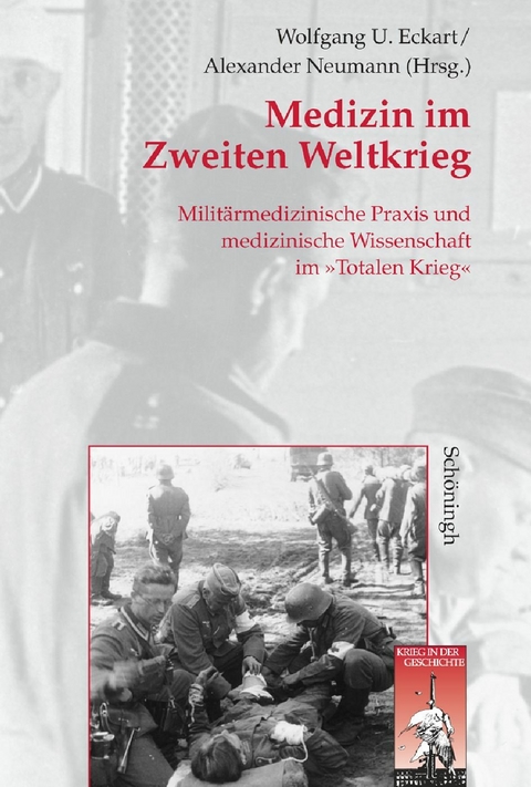 Medizin im Zweiten Weltkrieg - 