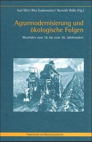 Agrarmodernisierung und ökologische Folgen