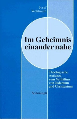 Im Geheimnis einander nahe