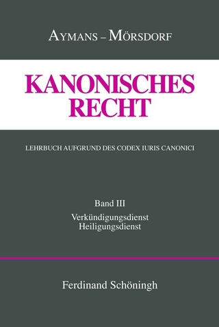 Kanonisches Recht. Lehrbuch aufgrund des Codex Iuris Canonici