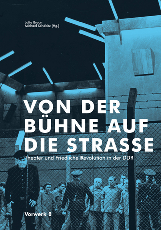 VON DER BÜHNE AUF DIE STRASSE
