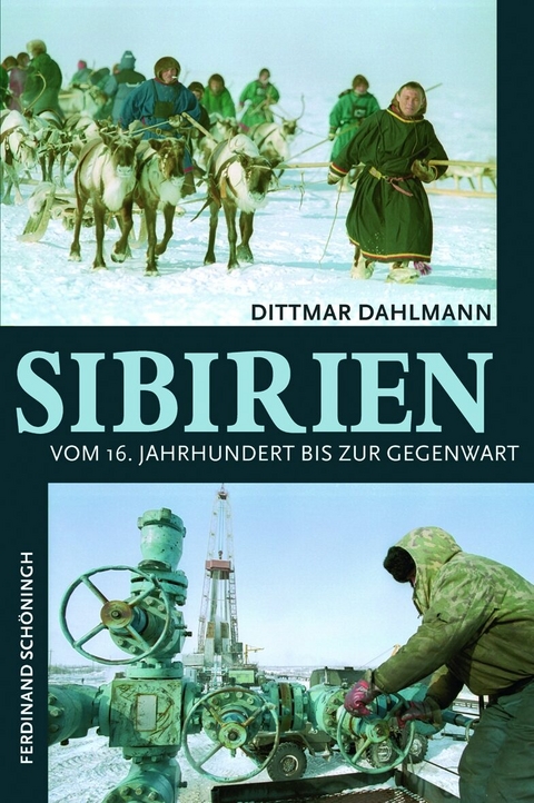 Sibirien - Dittmar Dahlmann