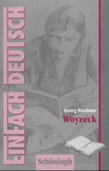 Woyzeck: Drama. EinFach Deutsch Textausgaben - Georg B&uuml;chner