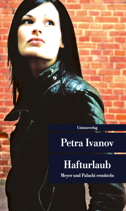 Hafturlaub - Petra Ivanov