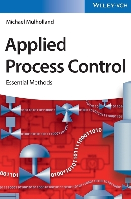 Applied Process Control - Michael Mulholland