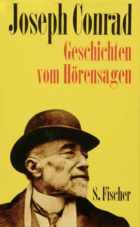 Geschichten vom H&ouml;rensagen - Joseph Conrad