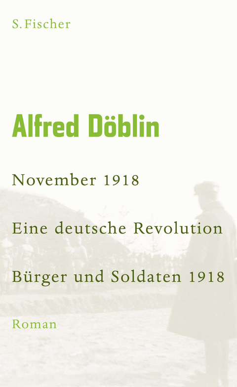 November 1918 - Alfred D&ouml;blin