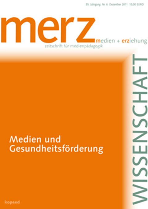 Medien und Gesundheitsf&ouml;rderung - 