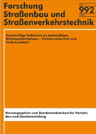 Zweistreifige Einfahrten an dreistreifigen Richtungsfahrbahnen - Verkehrssicherheit und Verkehrsablauf