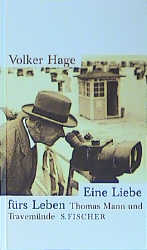 Eine Liebe f&uuml;rs Leben - Volker Hage