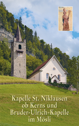 Kapelle St. Niklausen ob Kerns und Bruder-Ulrich-Kapelle im Mösli