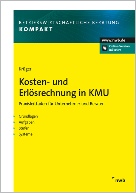Kosten- und Erl&ouml;srechnung in KMU - G&uuml;nther Kr&uuml;ger  H.