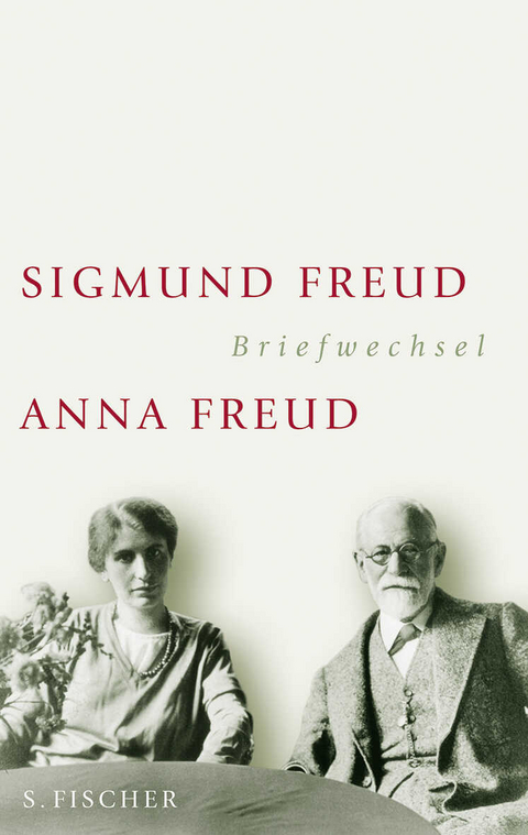 Briefwechsel 1904-1938 - Sigmund Freud, Anna Freud