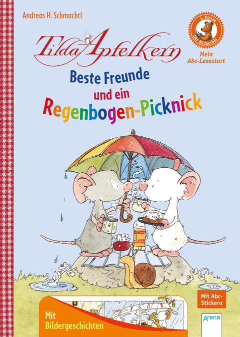 Tilda Apfelkern. Beste Freunde und ein Regenbogen-Picknick - Andreas H. Schmachtl