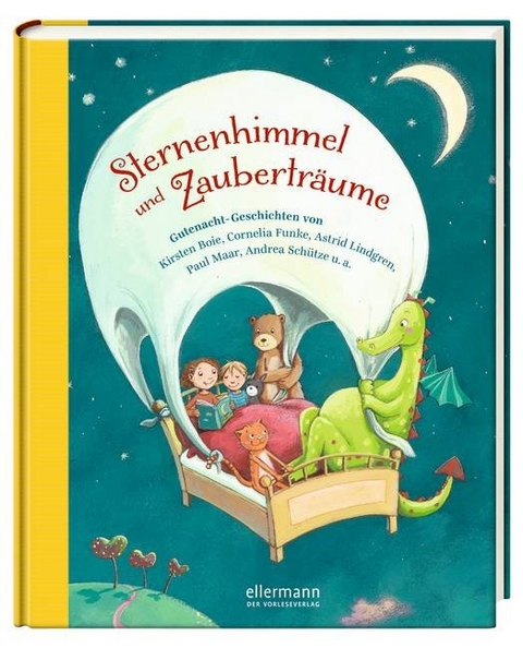 Sternenhimmel und Zauberträume - Ann-Katrin Heger, Astrid Lindgren, Angie Westhoff, Mascha Matysiak, Paul Maar, Erwin Grosche, Petra Steckelmann, Sonja Fiedler-Tresp, Maja von Vogel, Henriette Wich, Gina Ruck-Pauquèt, Anne Ameling, Margret Rettich, Susanne Orosz, Usch Luhn, Kirsten Boie, Maren von Klitzing, Sandra Grimm, Dimiter Inkiow, Cornelia Funke, Corinna Gieseler, Tilde Michels, Andrea Schütze