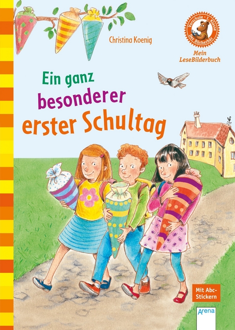 Ein ganz besonderer erster Schultag - Christina Koenig