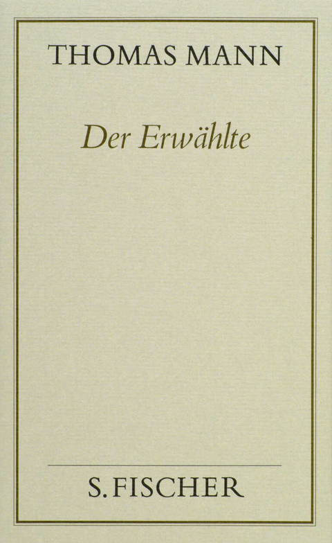 Der Erwählte - Thomas Mann