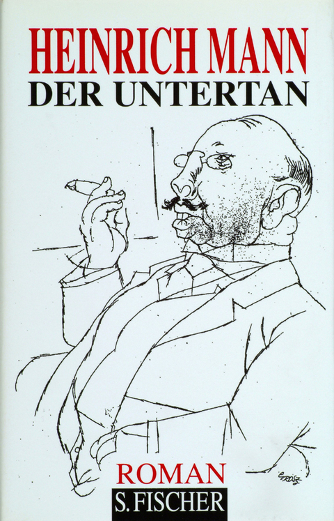 Der Untertan - Heinrich Mann