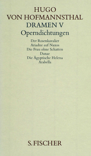 Dramen V. Operndichtungen