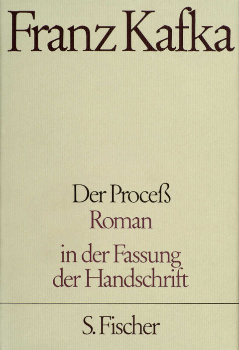 Der Proce&szlig; - Franz Kafka