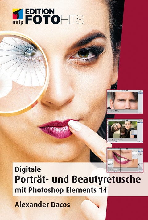 Digitale Porträt- und Beautyretusche mit Photoshop Elements 14 - Alexander Dacos