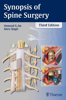 Synopsis of Spine Surgery - Howard S An, Kern Singh