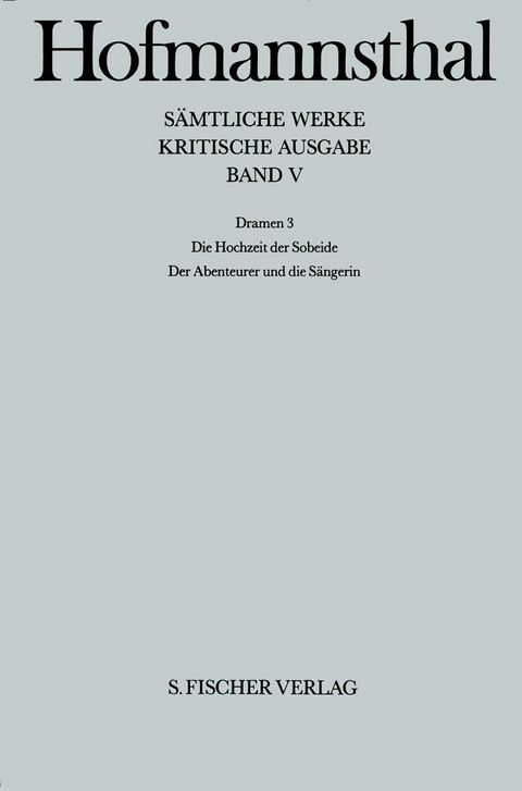 Dramen 3 - Hugo von Hofmannsthal