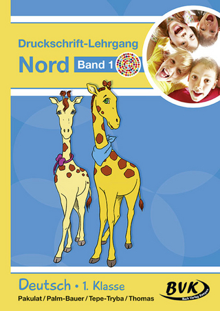 Druckschrift-Lehrgang Nord Band 1 – Förderkinder
