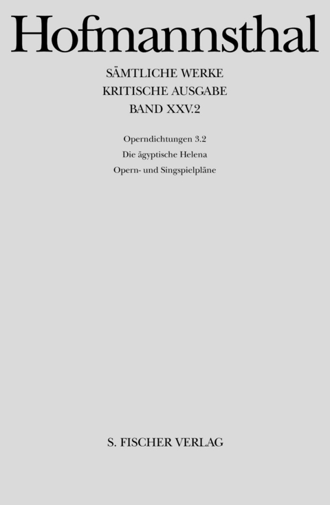 Operndichtungen 3.2 - Hugo von Hofmannsthal