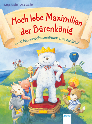 Hoch lebe Maximilian Bärenkönig