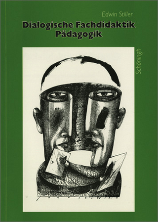 Dialogische Fachdidaktik Pädagogik. Neue didaktische und methodische Impulse für den Pädagogikunterricht / Dialogische Fachdidaktik Pädagogik
