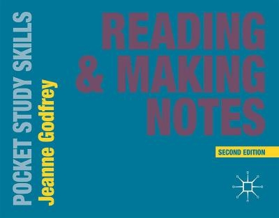 Reading and Making Notes - Jeanne Godfrey