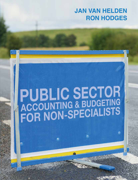 Public Sector Accounting and Budgeting for Non-Specialists - G. Jan van Helden, Ron Hodges